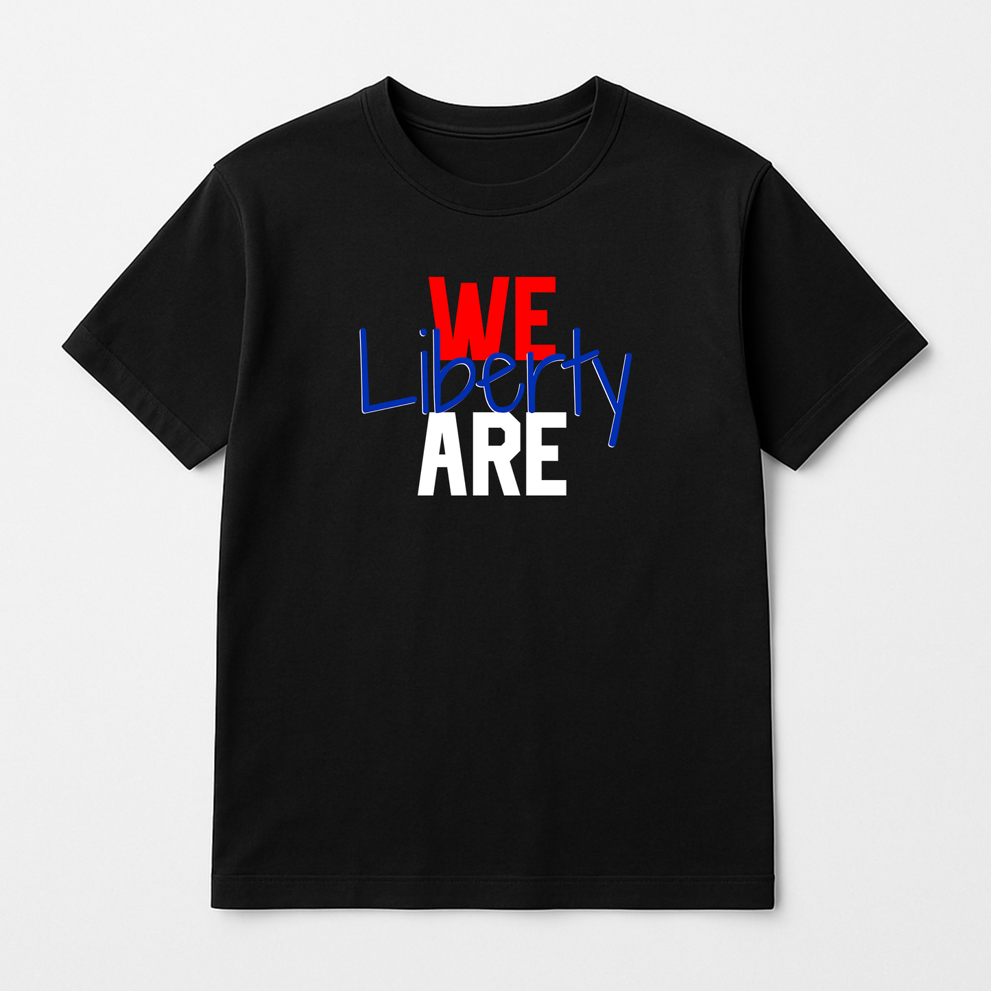 We Are Liberty Patriotic Tee