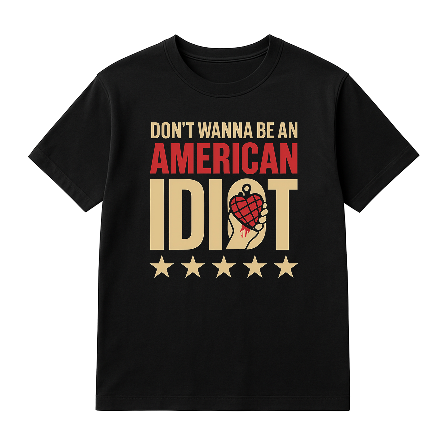 Don't Wanna Be An American Idiot T-Shirt | Punk Rock Inspired Graphic Tee | Rebellious Statement Shirt