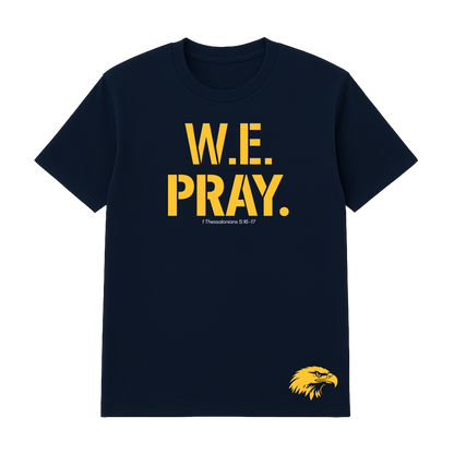 War Eagle Wrestling We PRAY Tee